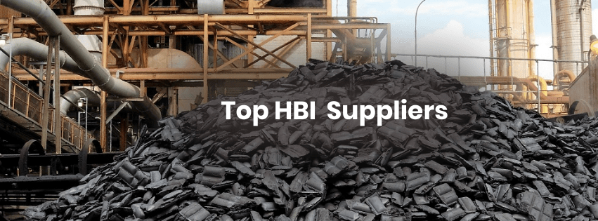 Top HBI (Hot Briquetted Iron) Suppliers (+Website of Companies)