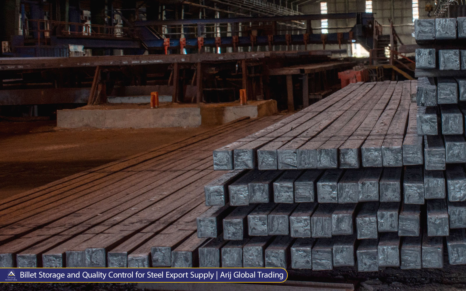 steel billet storage and inspection for global billet exporter