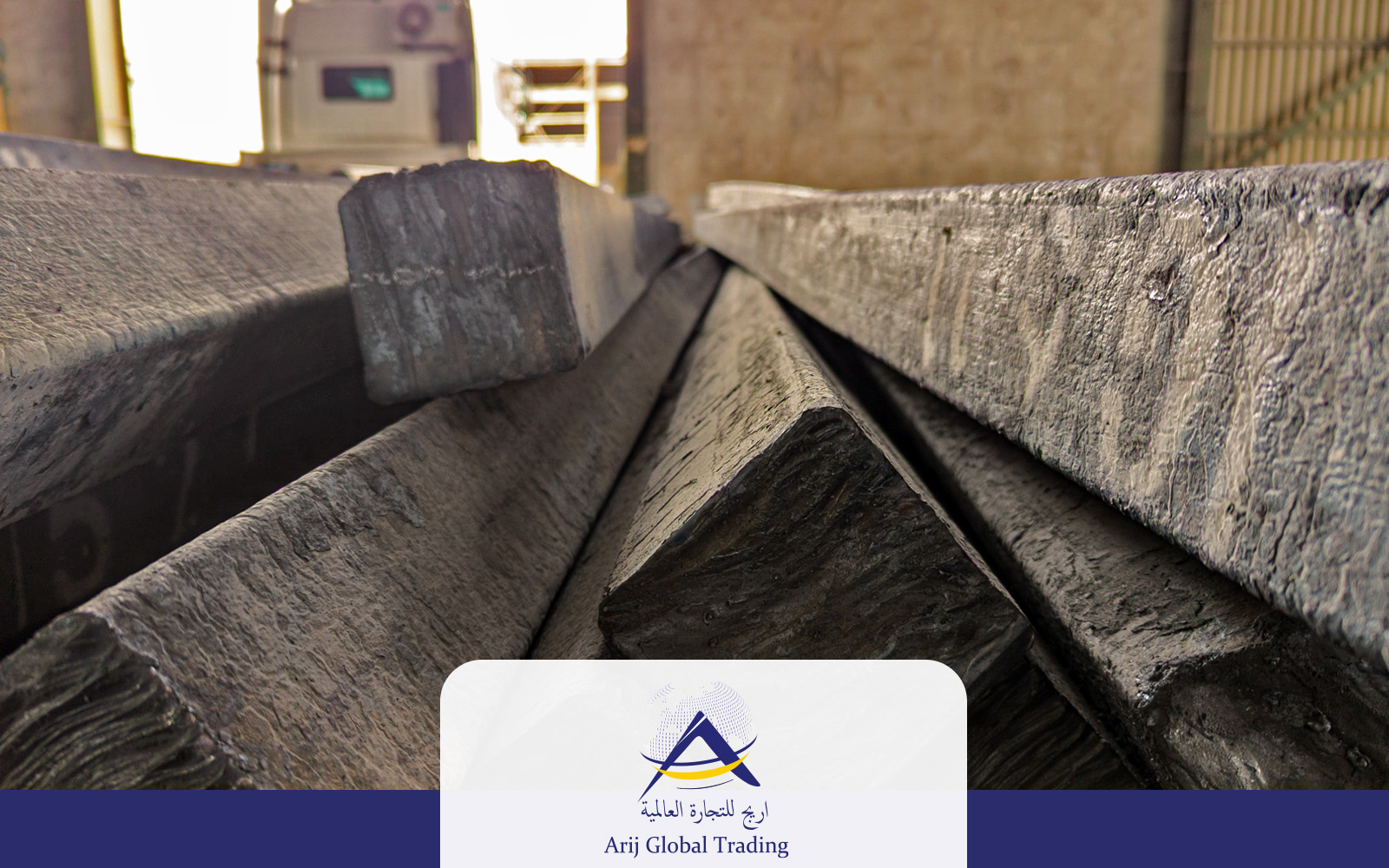 Close-up of stacked square steel billets showing natural cast-steel surfaces and cross-sections, with Arij Global Trading branding.